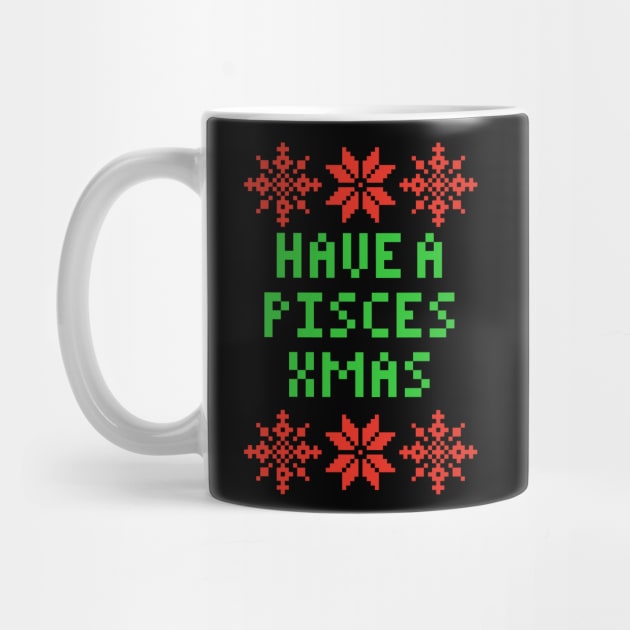 Have A Pisces XMAS - Astrology Zodiac SIgn by isstgeschichte